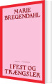 I Fest Og Trængsler