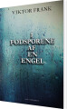 I Fodsporene Af En Engel - 