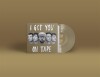 I Got You On Tape - I Got You On Tape