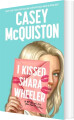 I Kissed Shara Wheeler