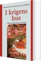 I Krigens Hus