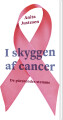 I Skyggen Af Cancer - 