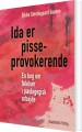 Ida Er Pisseprovokerende - 