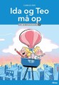 Ida Og Teo Må Op Læs Lydret 1