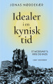 Idealer I En Kynisk Tid