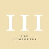 The Lumineers - Iii - 