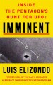 Imminent Inside The Pentagon S Hunt For Ufos