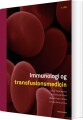 Immunologi Og Transfusionsmedicin - 