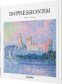 Impressionism - Taschen Basic Art Series