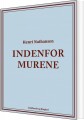 Indenfor Murene