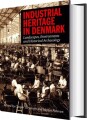 Industrial Heritage In Denmark - 