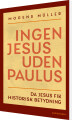 Ingen Jesus Uden Paulus