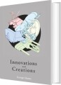 Innovations And Creations - 