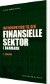 Introduktion Til Den Finansielle Sektor I Danmark - 