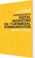 Introduktion Til Digital Marketing Og Tværmedial Kommunikation - 