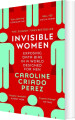 Invisible Women Exposing Data Bias In A World Designed For Men