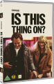 Is This Thing On
