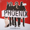 Phoenix - It S Never Been Like That