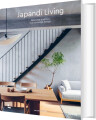 Japandi Living Japanese Tradition Scandinavian Design