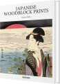 Japanese Woodblock Prints - Taschen Basic Art Series