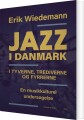 Jazz I Danmark - Bind 1 - 