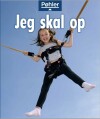 Jeg Skal Op