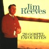 Jim Reeves - 20 Gospel Favourites - 