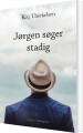 Jørgen Søger Stadig - 
