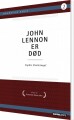 John Lennon Er Død - 