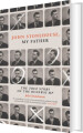 John Stonehouse My Father The True Story Of The Runaway Mp