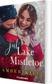 Jul I Lake Mistletoe