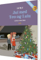 Jul Med Teo Og Lulu - 
