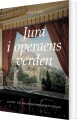 Jura I Operaens Verden - 
