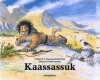 Kaassassuk - Dansk Udgave - 