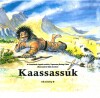 Kaassassuk - English Edition - 