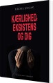 Kærlighed Eksistens Og Dig