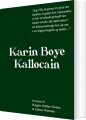Kallocain - Roman Fra Det 21 Århundrede - 