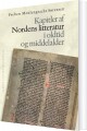 Kapitler Af Nordens Litteratur I Oldtid Og Middelalder - 