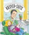 Kasper Og Sofie - Sofie Skal Til Tandlægen - 