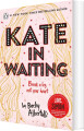 Kate In Waiting