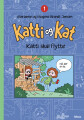 Katti Og Kat 1 - Katti Skal Flytte Grøn Læseklub - 