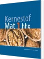 Kernestof Mat 1 Hhx - 