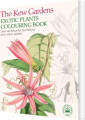 Kew Gardens Exotic Plants Colouring Book