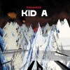 Radiohead - Kid A - Reissue - 