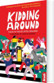 Kidding Around Tales Of Travel With Children