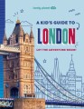 Kid S Guide To London A Lonely Planet