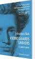 Kierkegaards Univers - En Guide Til Geniet - 