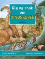 Kig Og Snak Om Dinosaurer - 