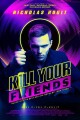 Kill Your Friends - 