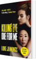 Killing Eve Die For Me